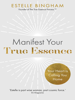 cover image of Manifest Your True Essence